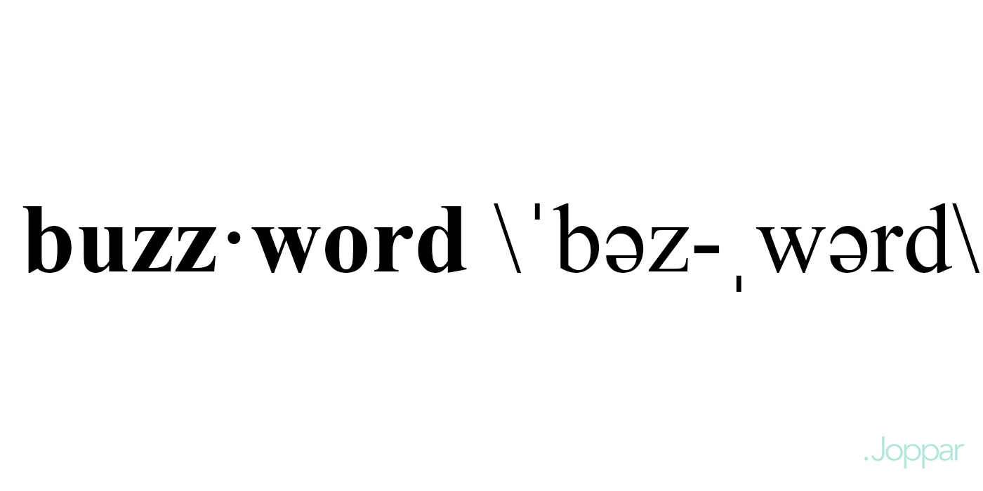 Buzzword pronunciation